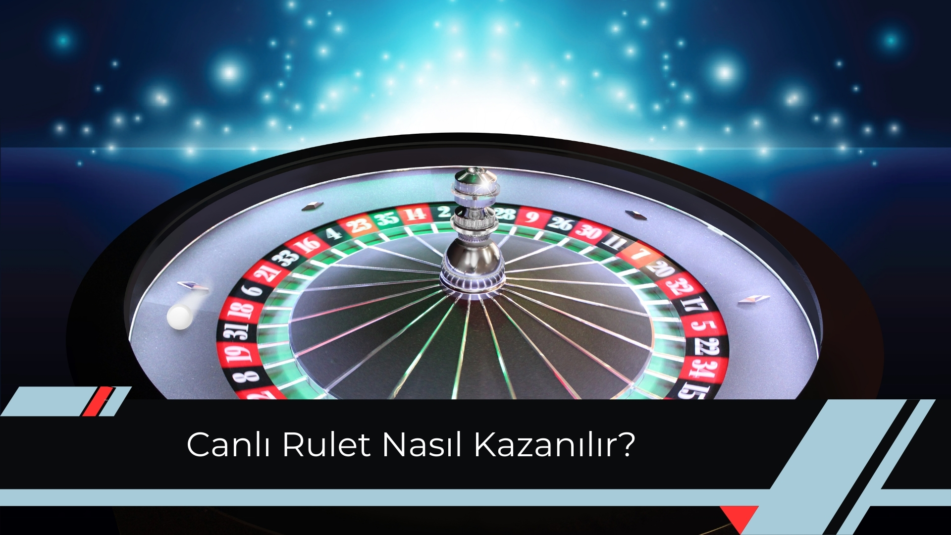 Canlı Rulet Nasıl Kazanılır